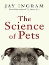 The Science of Pets